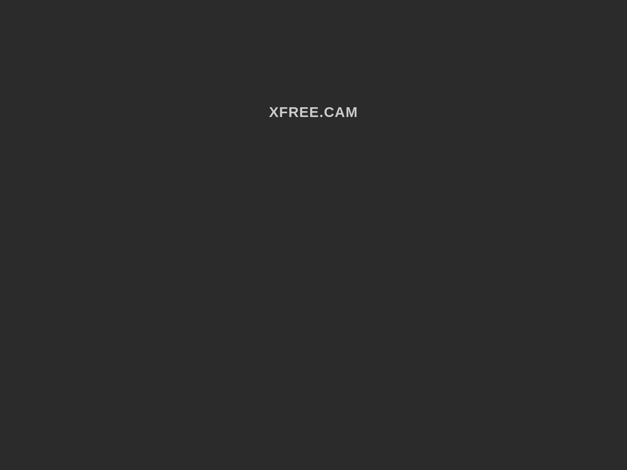 Xfree.cam 7d58a9f26d937b611260c75c6c8cb69a